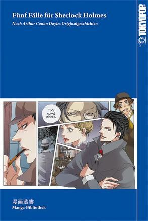 Manga-Bibliothek: Fünf Fälle für Sherlock Holmes von Doyle,  Arthur Conan, Komusubi,  Haruka