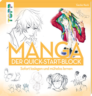 Manga. Der Quick-Start-Block von Keck,  Gecko