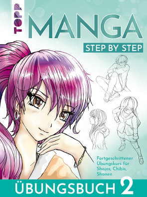 Manga Step by Step Übungsbuch 2 von Keck,  Gecko