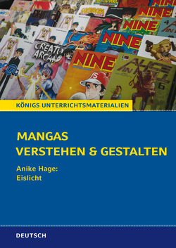 Mangas verstehen und gestalten von Eichner,  Cornelia