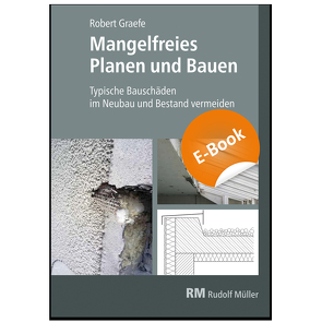 Mangelfreies Planen und Bauen – E-Book (PDF) von Graefe,  Robert