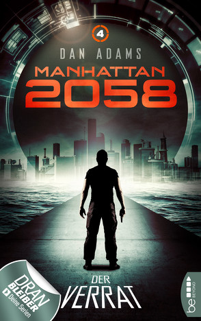 Manhattan 2058 – Folge 4 von Adams,  Dan
