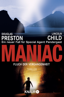 Maniac von Benthack,  Michael, Child,  Lincoln, Preston,  Douglas