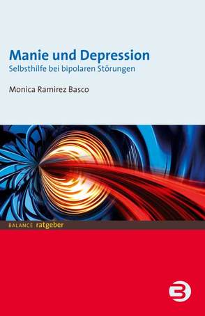 Manie und Depression von Ramirez Basco,  Monica