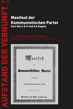 Manifest der Kommunistischen Partei von Engels,  Friedrich, Marx,  Karl