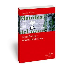 Manifest des neuen Realismus von Ferraris,  Maurizio, Osterloh,  Malte