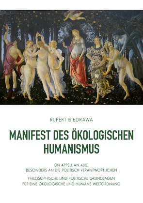 Manifest des ökologischen Humanismus von Biedrawa,  Rupert