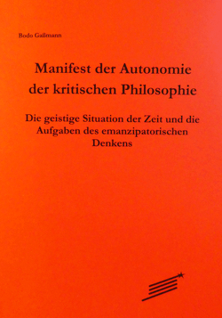 Manifest der Autonomie der kritischen Philosophie von Gaßmann,  Bodo