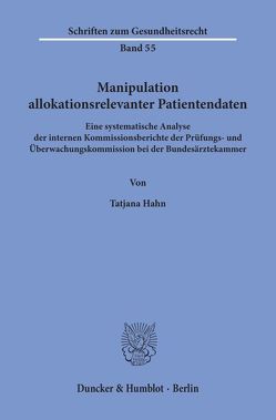 Manipulation allokationsrelevanter Patientendaten. von Hahn,  Tatjana