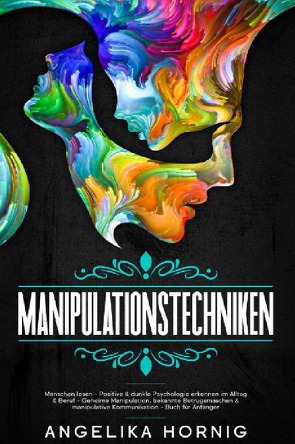 Manipulationstechniken von Hörnig,  Angelika