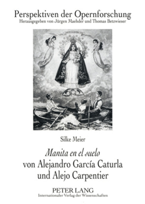 «Manita en el suelo» von Alejandro García Caturla und Alejo Carpentier von Meier,  Silke