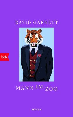 Mann im Zoo von Garnett,  David, Hummitzsch,  Maria