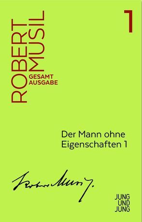 Mann ohne Eigenschaften 1 von Fanta,  Walter, Musil,  Robert