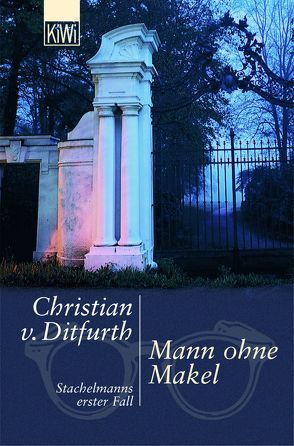 Mann ohne Makel von Ditfurth,  Christian von