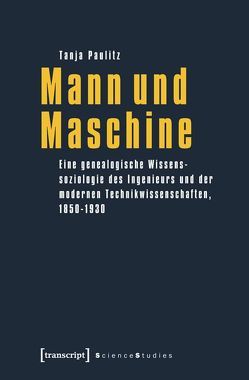 Mann und Maschine von Paulitz,  Tanja