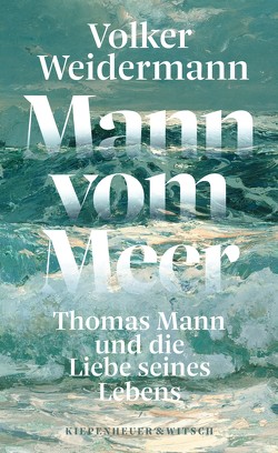 Mann vom Meer von Weidermann,  Volker