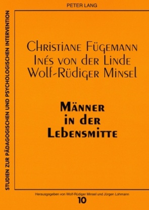 Männer in der Lebensmitte von Fügemann,  Christiane, Minsel,  Wolf-Rüdiger, von der Linde,  Inés