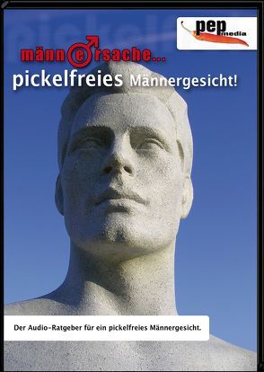MÄNNERSACHE… pickelfreies Männergesicht! von Neumann,  Markus, Weggel,  Matthias