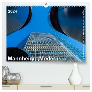 Mannheim Modern. Zeitgenössische Architektur in der Quadratestadt. (hochwertiger Premium Wandkalender 2024 DIN A2 quer), Kunstdruck in Hochglanz von Seethaler,  Thomas