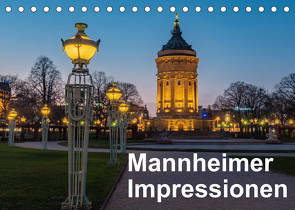 Mannheimer Impressionen. (Tischkalender 2022 DIN A5 quer) von Seethaler,  Thomas
