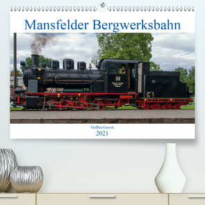 Mansfelder Bergwerksbahn (Premium, hochwertiger DIN A2 Wandkalender 2021, Kunstdruck in Hochglanz) von Artist Design,  Magic, Bergwerksbahn e.V.,  Mansfelder, Gierok,  Steffen