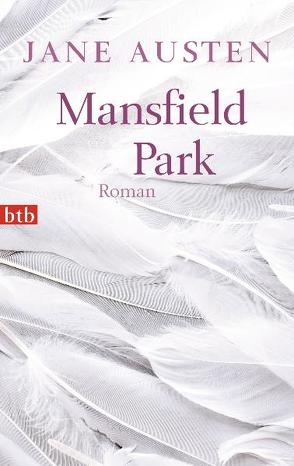 Mansfield Park von Austen,  Jane, Fein,  Trude