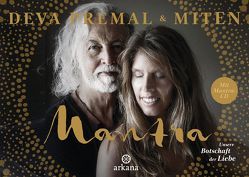 Mantra – Mit Mantra-CD von Korsmeier,  Antje, Miten, Premal,  Deva