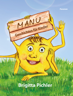 Manu von Pichler,  Brigitta