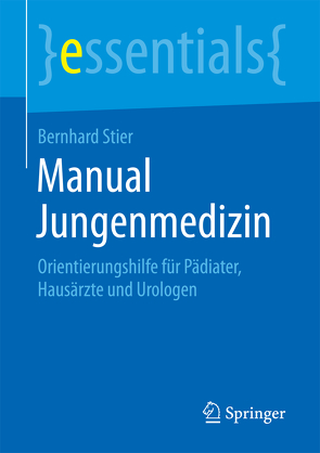 Manual Jungenmedizin von Stier,  Bernhard