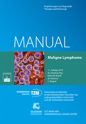 Manual Maligne Lymphome von Dreyling,  M., Dreyling,  Martin