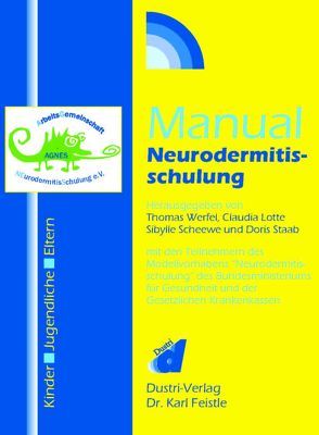 Manual Neurodermitisschulung von Lotte,  Claudia, Scheewe,  Sibylle, Staab,  Doris, Werfel,  Thomas