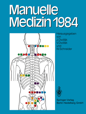 Manuelle Medizin 1984 von Dvorak,  J., Dvorak,  V., Schegg,  E., Schneider,  W., Trischler,  T.