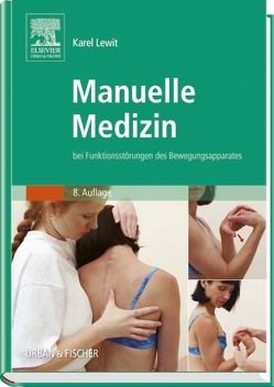 Manuelle Medizin von Prof.Karel Lewit,  Erbengemeinschaft