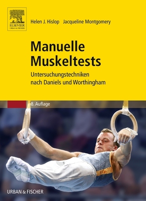 Manuelle Muskeltests von Hislop,  Helen J., Montgomery,  Jacqueline