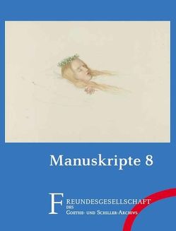 Manuskripte 8 von Bischof,  Ulrike, Gülke,  Peter, Henke,  Silke, Kovalevski,  Bärbel, Schmid,  Irmtraut