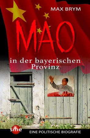 Mao in der bayerischen Provinz von Brym,  Max