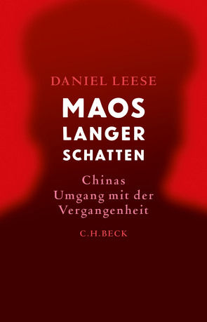Maos langer Schatten von Leese,  Daniel