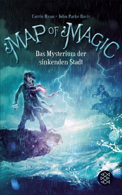 Map of Magic – Das Mysterium der sinkenden Stadt (Bd. 2) von Davis,  John Parke, Ryan,  Carrie, Ströle,  Wolfram