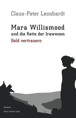 Mara Willismood und die Kette der Irawwoon von Leonhardt,  Claus-Peter