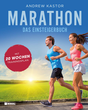 Marathon: Das Einsteigerbuch von Kastor,  Andrew, Vollmar,  Rainer