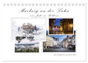 Marburg an der Lahn – ein Jahr in Bildern (Tischkalender 2024 DIN A5 quer), CALVENDO Monatskalender von Beltz,  Peter