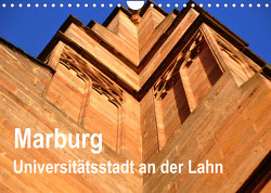 Marburg – Universitätsstadt an der Lahn (Wandkalender 2023 DIN A4 quer) von Thauwald,  Pia