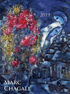 Marc Chagall 2019 von ALPHA EDITION