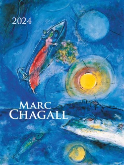 Marc Chagall 2024 – Bild-Kalender 42×56 cm – Kunst-Kalender – 5-Farbdruck – Wand-Kalender – Malerei – Alpha Edition