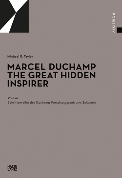 Marcel Duchamp von Graulich,  Gerhard, Röder,  Kornelia, Sternstein,  Johannes, Taylor,  Michael R.