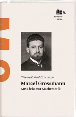 Marcel Grossmann von Graf-Grossmann,  Claudia E., Ruffini,  Remo, Sauer,  Prof. Tilman