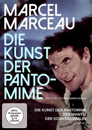 MARCEL MARCEAU – Die Kunst der Pantomime von Schleif,  Wolfgang