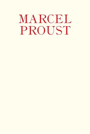 Marcel Proust – Orte und Räume von Corbineau-Hoffmann,  Angelika, Marcel Proust Gesellschaft