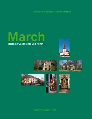 March – Reich an Geschichte und Kunst von Brommer,  Hermann, Steffens,  Thomas