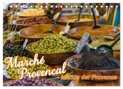 Marché Provencal – Märkte der Provence (Tischkalender 2024 DIN A5 quer), CALVENDO Monatskalender von Thiele,  Ralf-Udo